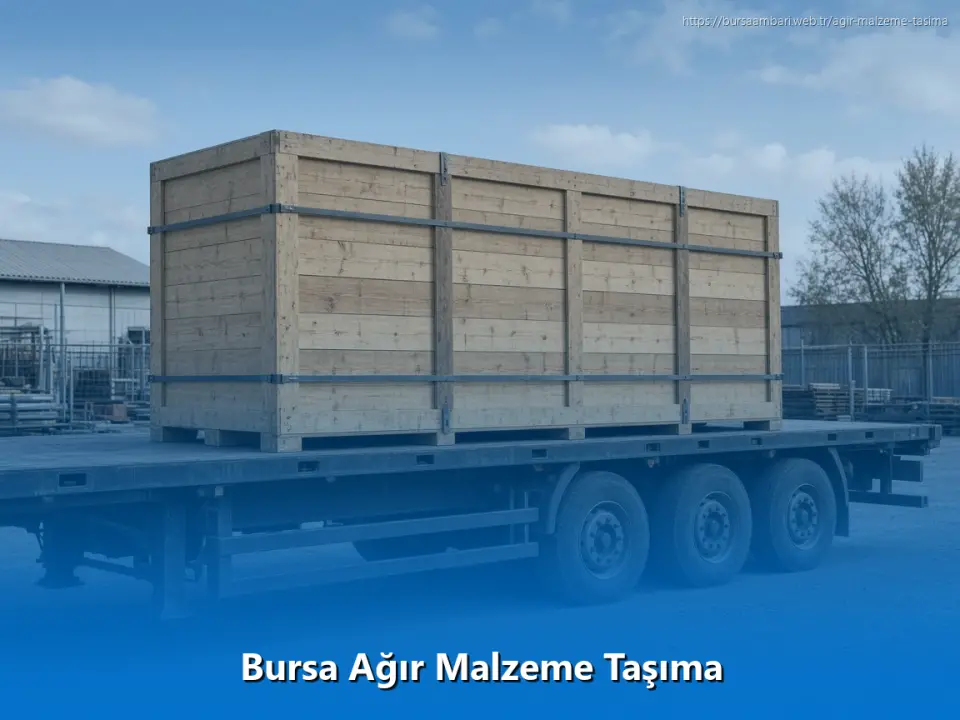 Bursa Ağır Malzeme Taşıma