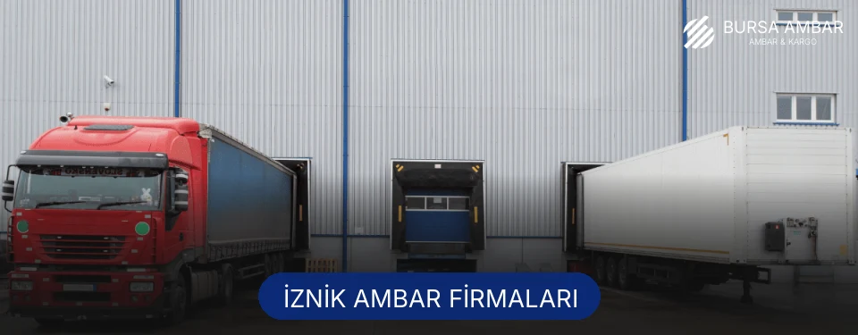 İznik Ambar Taşımacılık İznik Ambar Taşımacılık